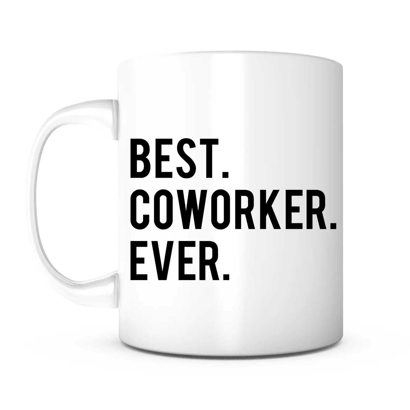 "Best Coworker Ever" Mug